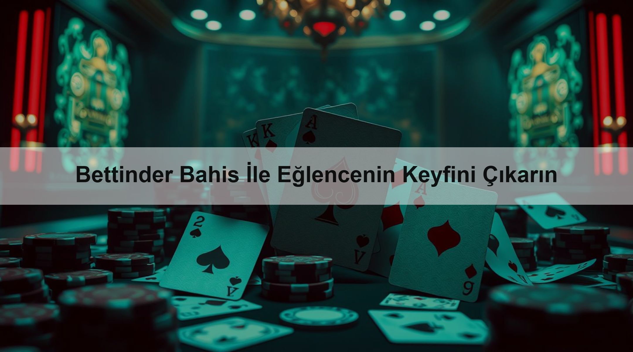 Bettinder Bahis İle Eğlencenin Keyfini Çıkarın