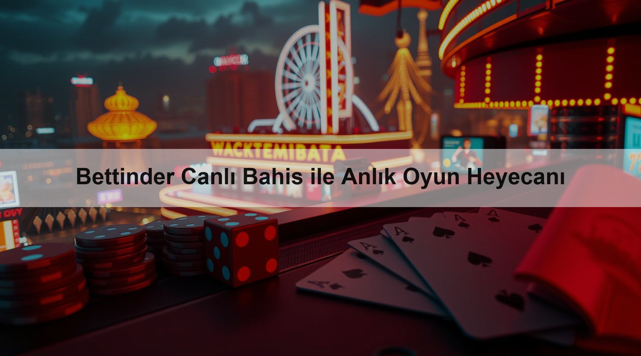 Bettinder Canlı Bahis ile Anlık Oyun Heyecanı